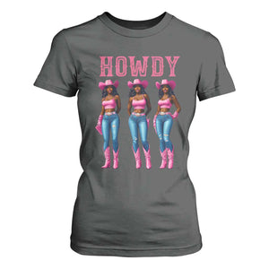 Howdy Melanin Cowgirl T Shirt For Women Howdy Melanin Black Women Western Rodeo Black Cowgirls TS02 Dark Heather Print Your Wear