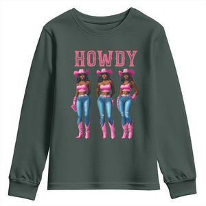 Howdy Melanin Cowgirl Youth Sweatshirt Howdy Melanin Black Women Western Rodeo Black Cowgirls TS02 Dark Forest Green Print Your Wear