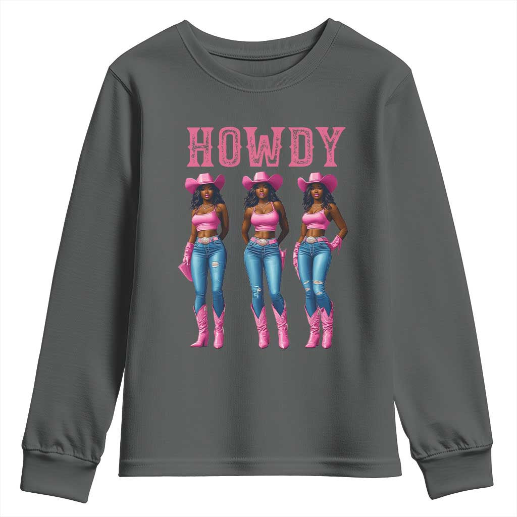 Howdy Melanin Cowgirl Youth Sweatshirt Howdy Melanin Black Women Western Rodeo Black Cowgirls TS02 Dark Heather Print Your Wear