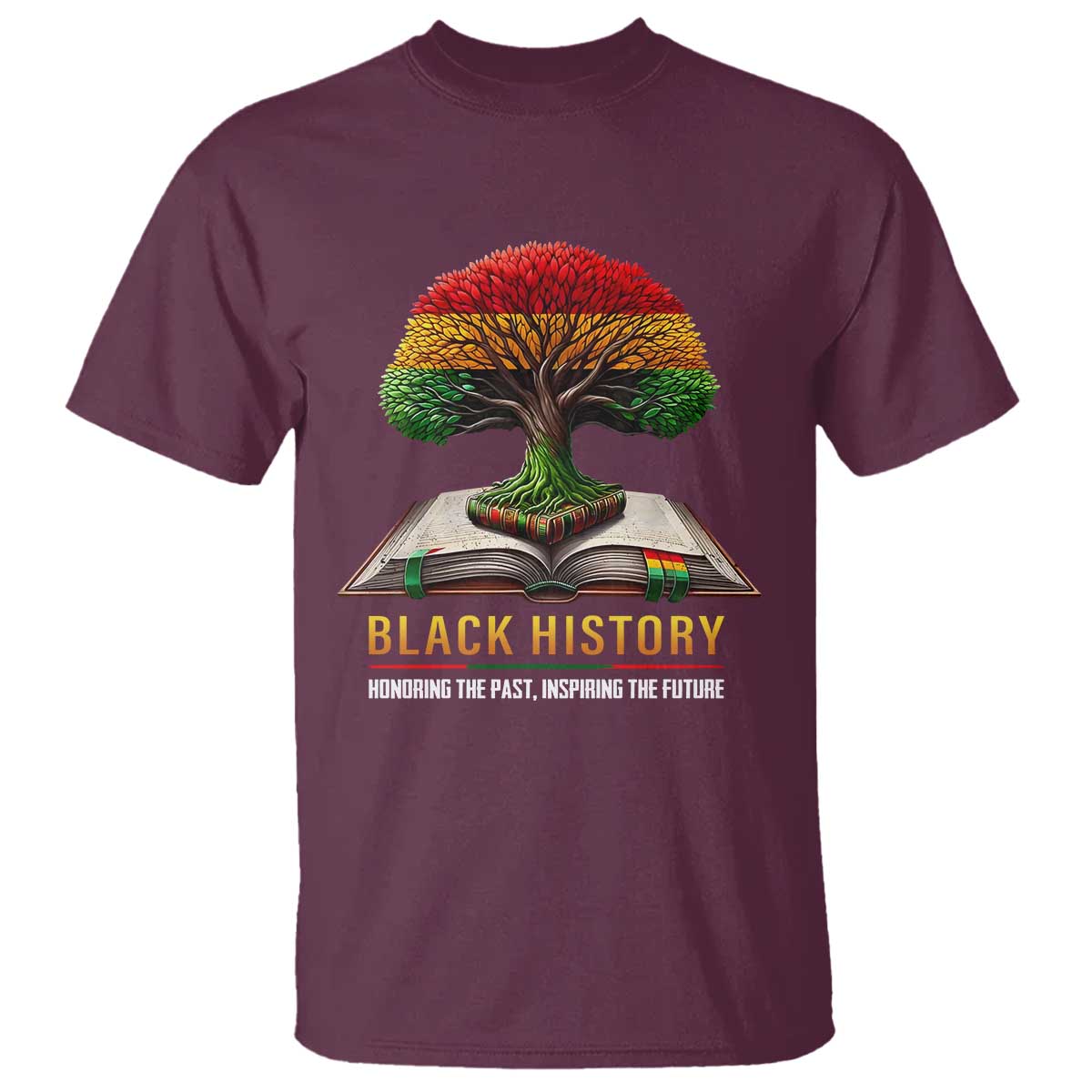 Black History Teacher T Shirt Honoring The Past Inspiring The Future Tree of Life TS02 Maroon Print Your Wear