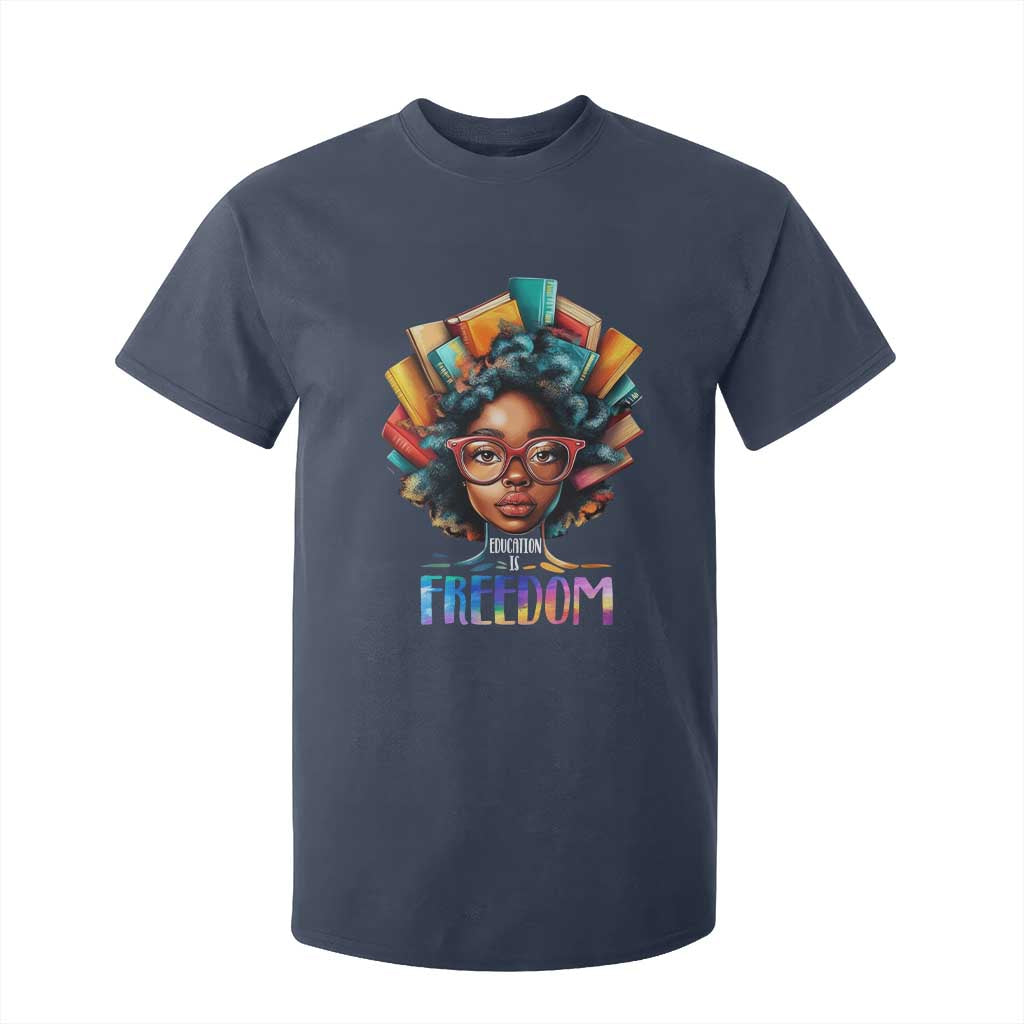 Black History Education Is Freedom T Shirt For Kid Black Teacher Books TS02 Navy Print Your Wear
