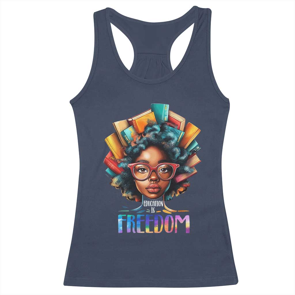 Black History Education Is Freedom Racerback Tank Top Black Teacher Books TS02 Navy Print Your Wear