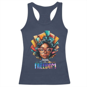 Black History Education Is Freedom Racerback Tank Top Black Teacher Books TS02 Navy Print Your Wear