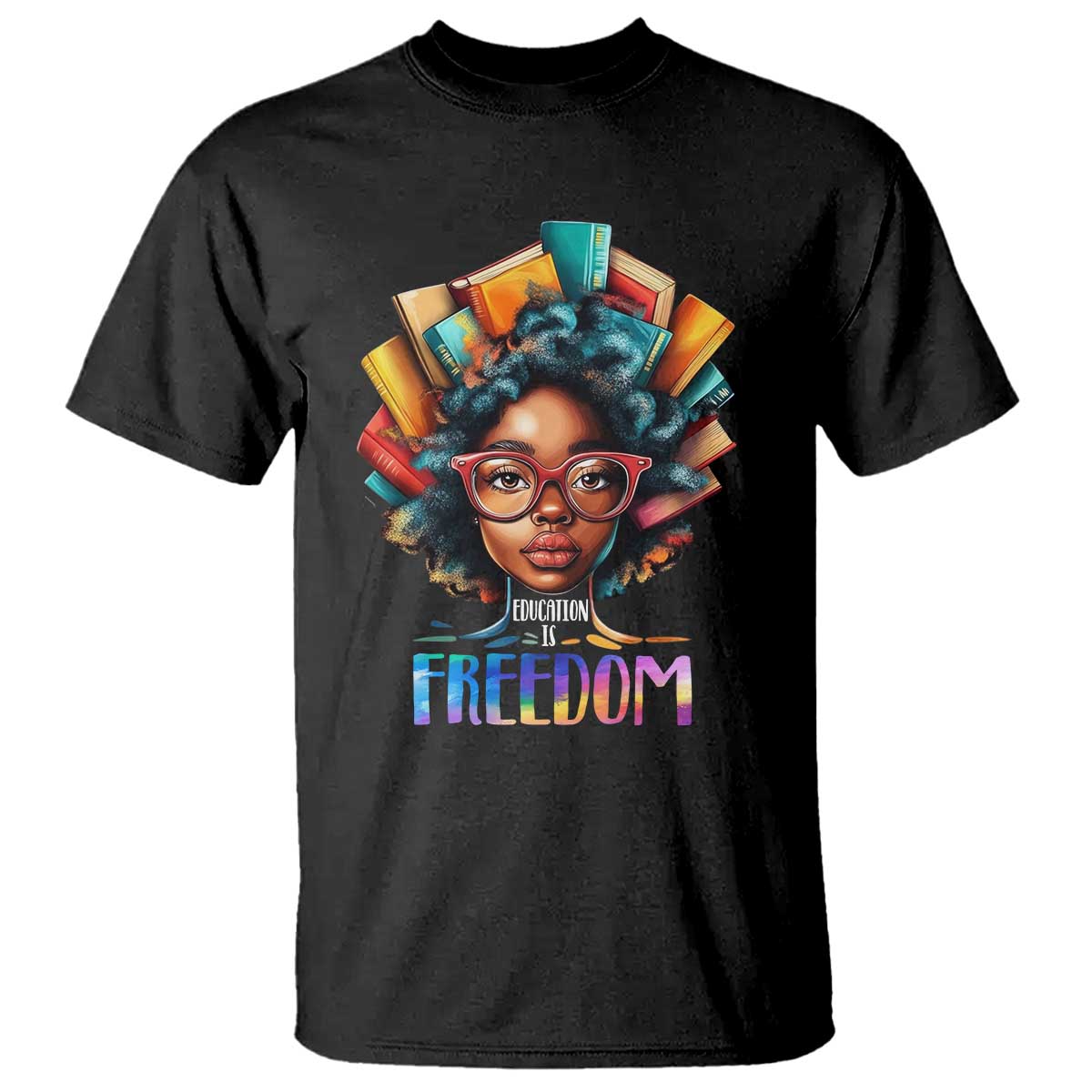 Black History Education Is Freedom T Shirt Black Teacher Books TS02 Black Print Your Wear