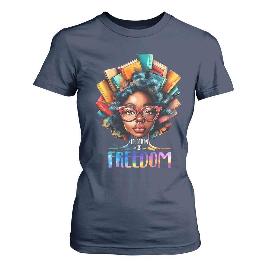 Black History Education Is Freedom T Shirt For Women Black Teacher Books TS02 Navy Print Your Wear