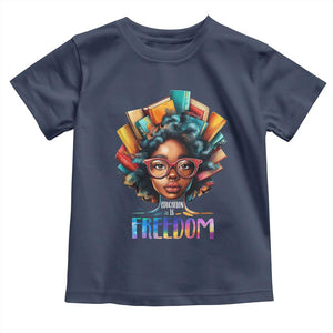 Black History Education Is Freedom Toddler T Shirt Black Teacher Books TS02 Navy Print Your Wear