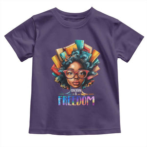 Black History Education Is Freedom Toddler T Shirt Black Teacher Books TS02 Purple Print Your Wear