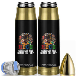 HBCU Colleges Are Black History Bullet Tumbler African Education TS02 Black Print Your Wear