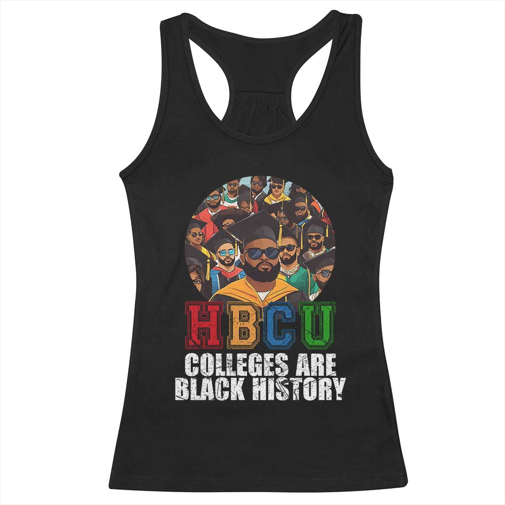HBCU Colleges Are Black History Racerback Tank Top African Education TS02 Black Print Your Wear