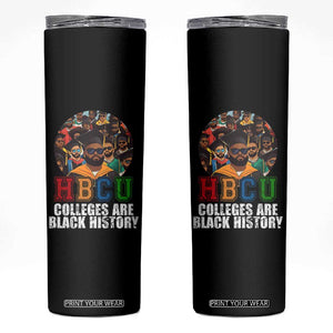 HBCU Colleges Are Black History Skinny Tumbler African Education TS02 Black Print Your Wear