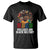 HBCU Colleges Are Black History T Shirt African Education TS02 Black Print Your Wear