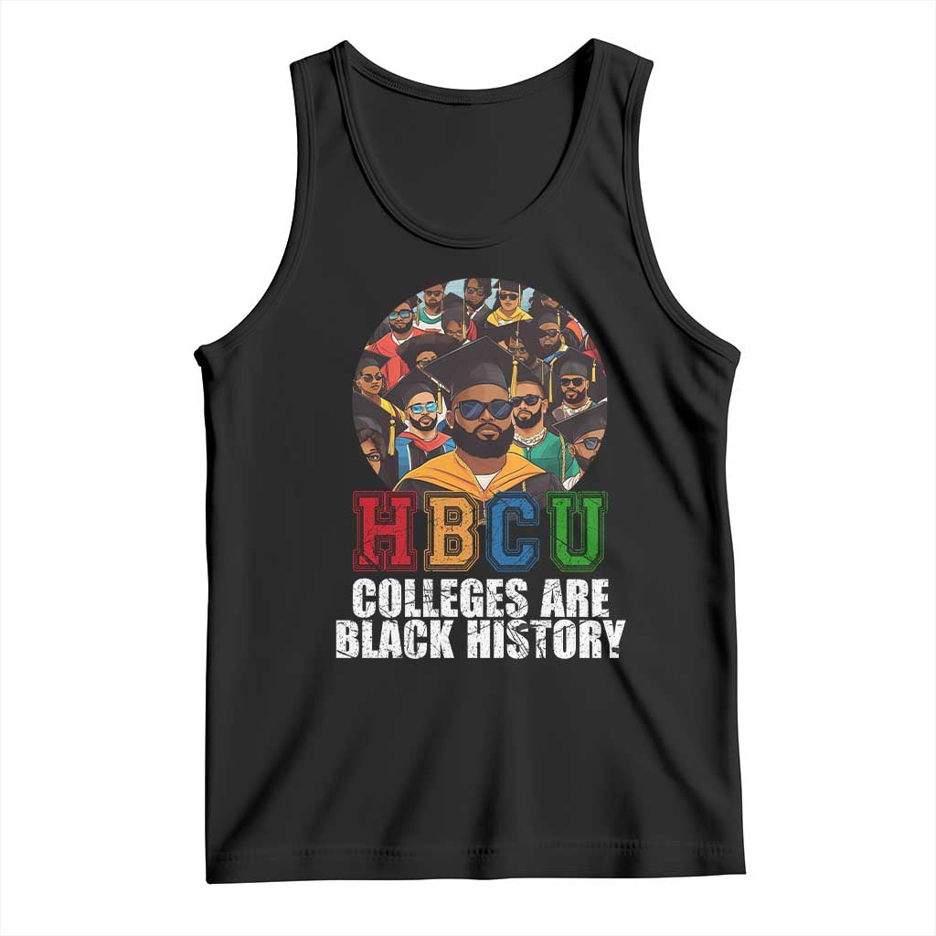 HBCU Colleges Are Black History Tank Top African Education TS02 Black Print Your Wear