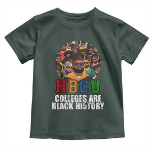 HBCU Colleges Are Black History Toddler T Shirt African Education TS02 Dark Forest Green Print Your Wear