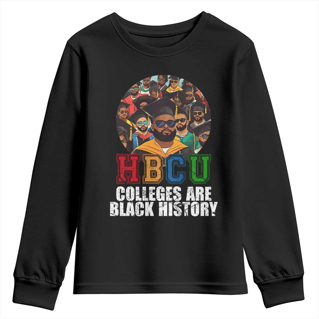 HBCU Colleges Are Black History Youth Sweatshirt African Education TS02 Black Print Your Wear