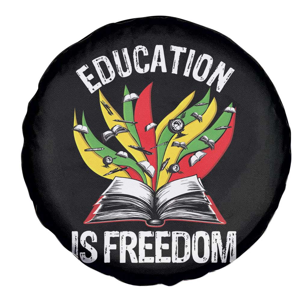 Education Is Freedom Spare Tire Cover Teaching Black History Month Books TS02 Print Your Wear