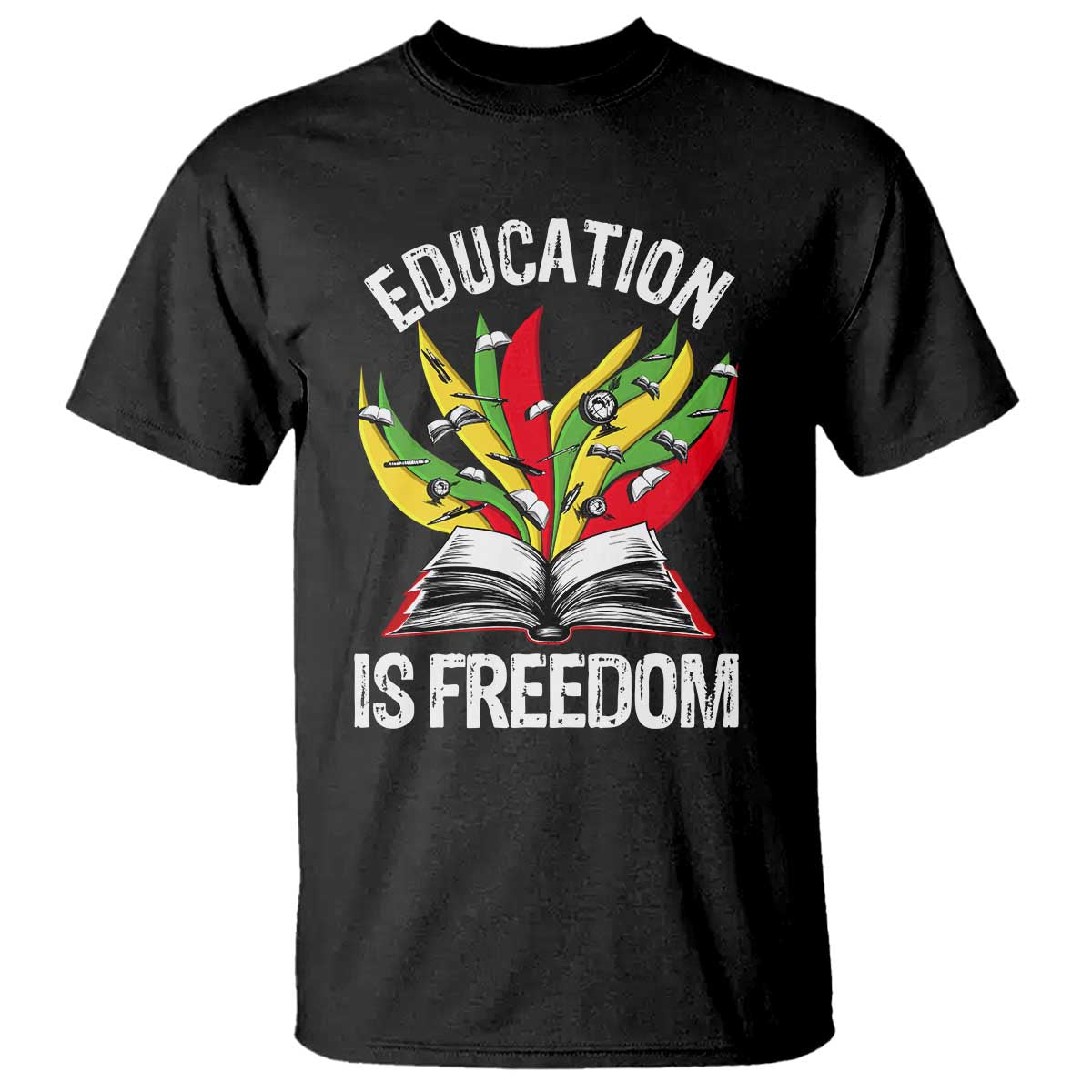 Education Is Freedom T Shirt Teaching Black History Month Books TS02 Black Print Your Wear