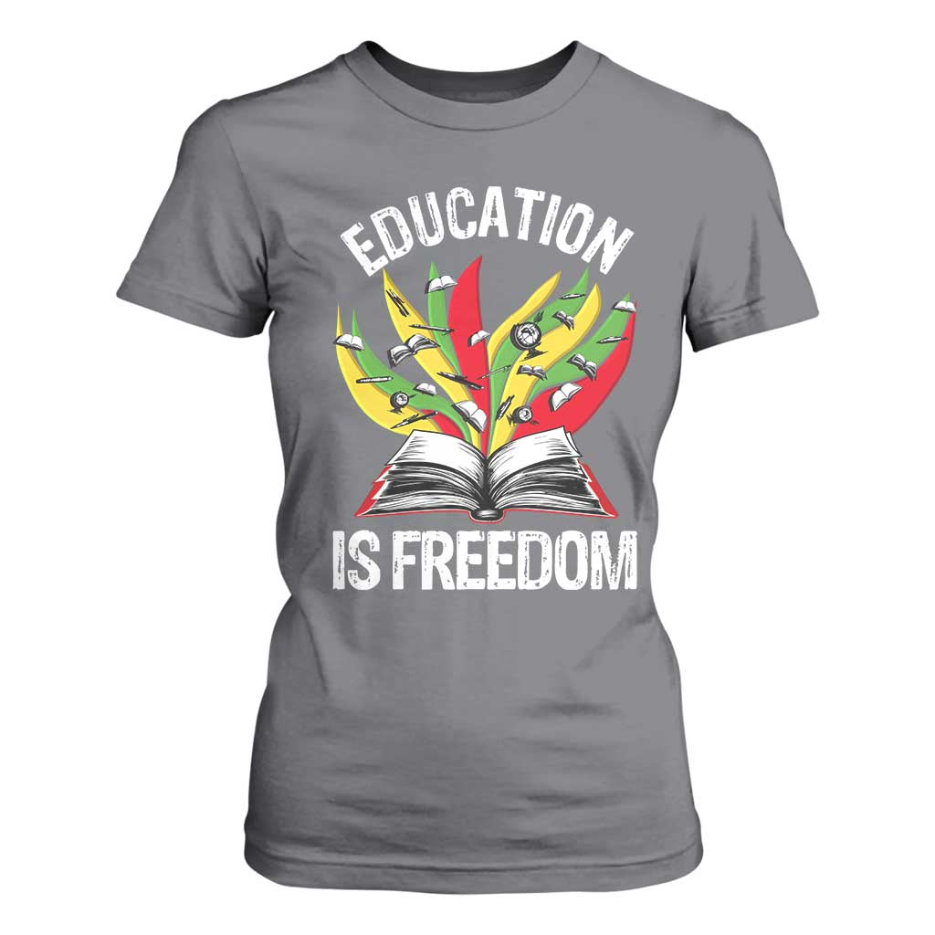 Education Is Freedom T Shirt For Women Teaching Black History Month Books TS02 Charcoal Print Your Wear