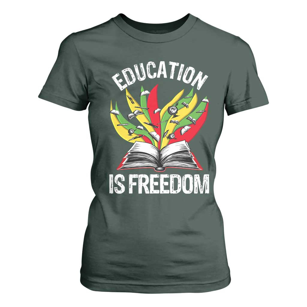 Education Is Freedom T Shirt For Women Teaching Black History Month Books TS02 Dark Forest Green Print Your Wear