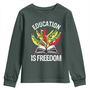 Education Is Freedom Youth Sweatshirt Teaching Black History Month Books TS02 Dark Forest Green Print Your Wear