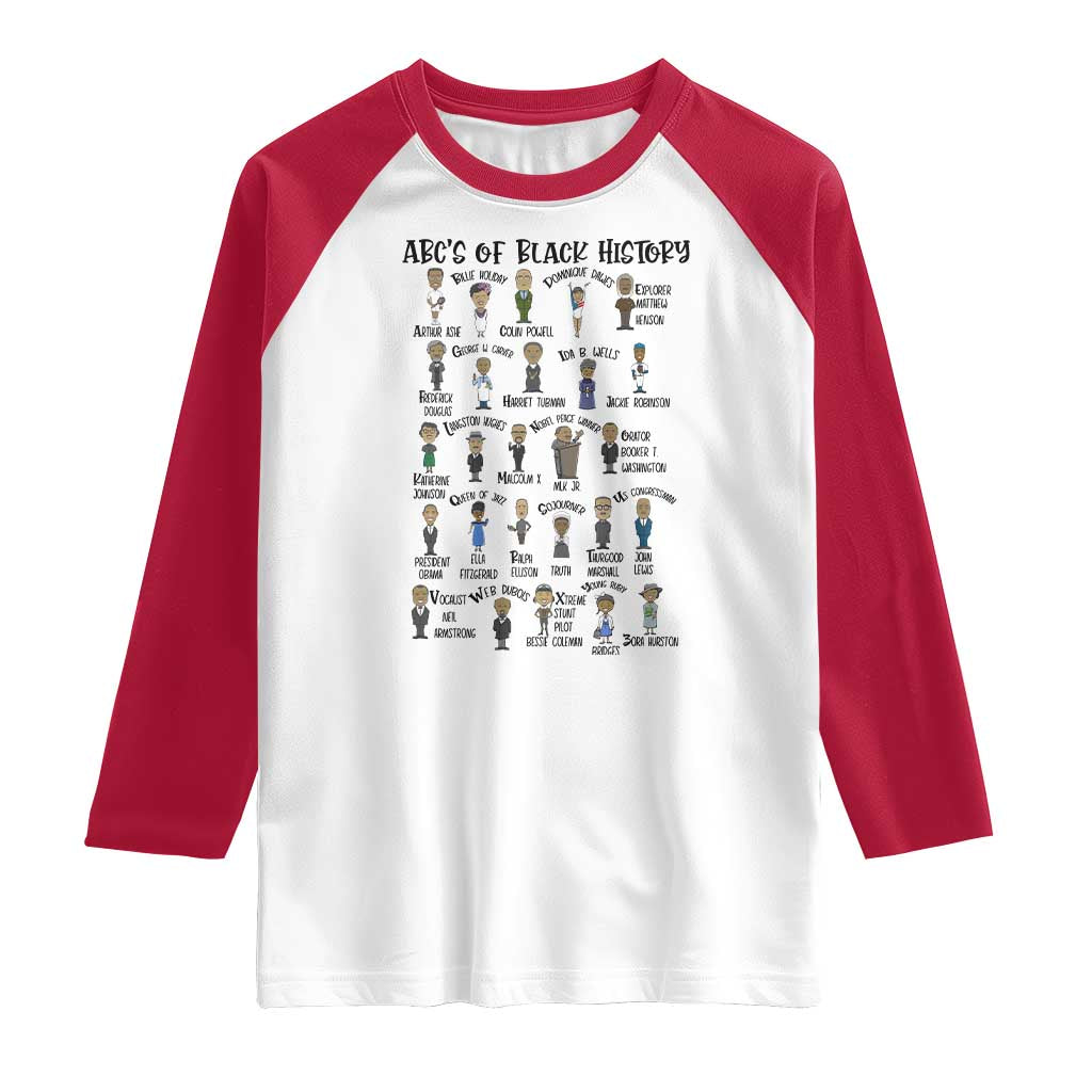 ABCs of Black History Month Raglan Shirt Black Excellence Pride TS02 White Red Print Your Wear
