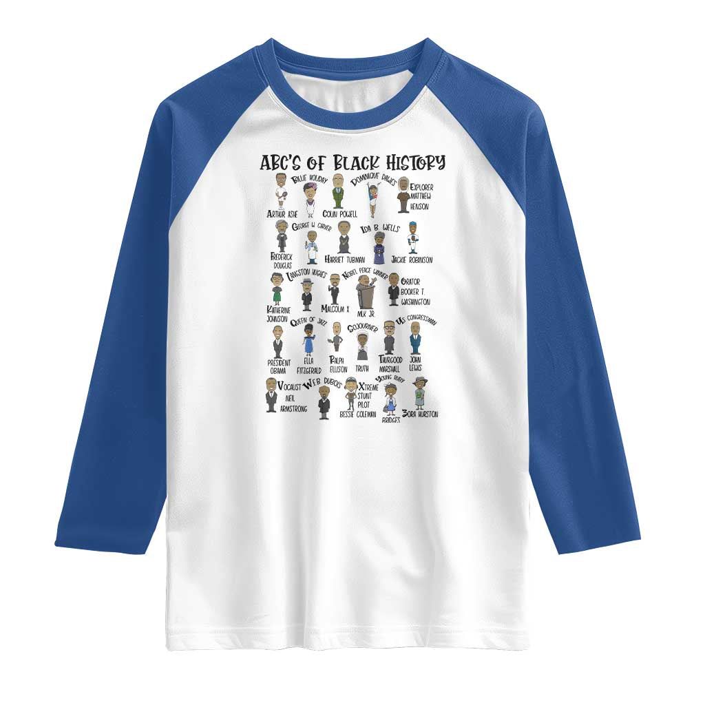 ABCs of Black History Month Raglan Shirt Black Excellence Pride TS02 White Royal Print Your Wear