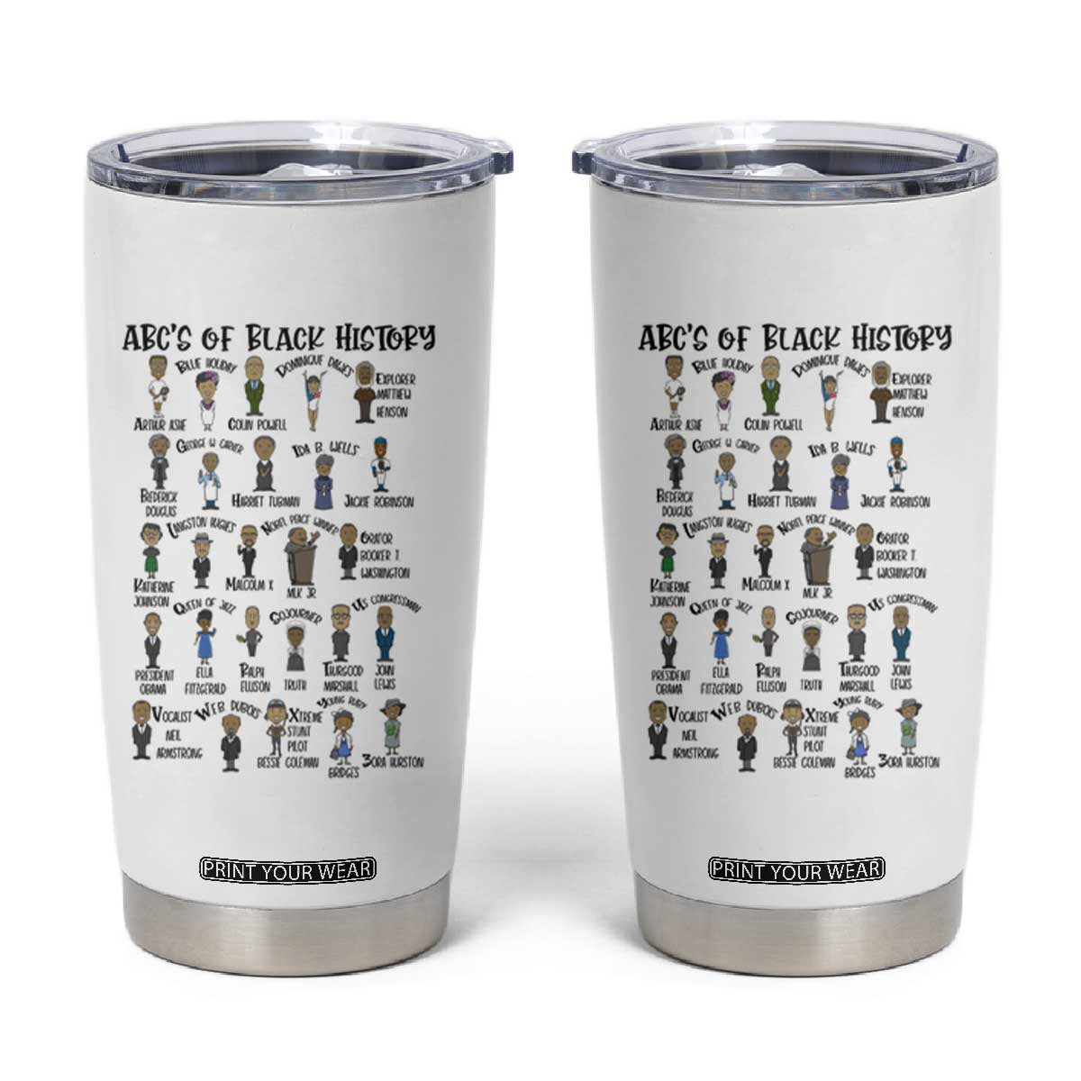 ABCs of Black History Month Tumbler Cup Black Excellence Pride TS02 White Print Your Wear