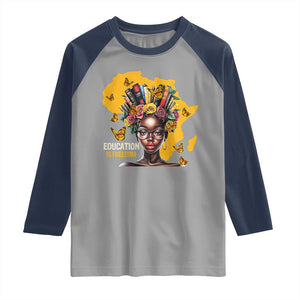 Education Is Freedom Raglan Shirt Black Teacher Books Black History Month TS02 Sport Gray Navy Print Your Wear
