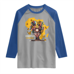 Education Is Freedom Raglan Shirt Black Teacher Books Black History Month TS02 Sport Gray Royal Print Your Wear