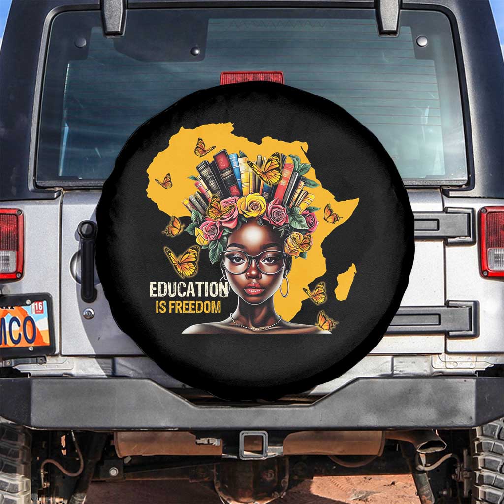 Education Is Freedom Spare Tire Cover Black Teacher Books Black History Month TS02 No hole Black Print Your Wear