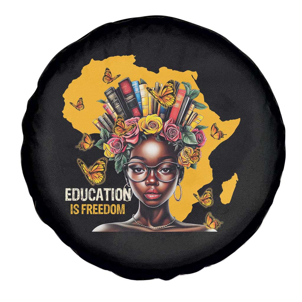 Education Is Freedom Spare Tire Cover Black Teacher Books Black History Month TS02 Print Your Wear