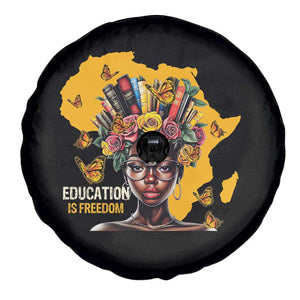 Education Is Freedom Spare Tire Cover Black Teacher Books Black History Month TS02 Print Your Wear
