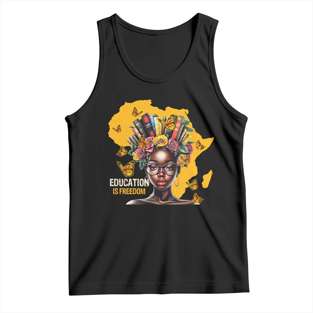 Education Is Freedom Tank Top Black Teacher Books Black History Month TS02 Black Print Your Wear