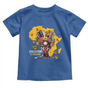 Education Is Freedom Toddler T Shirt Black Teacher Books Black History Month TS02 Royal Blue Print Your Wear