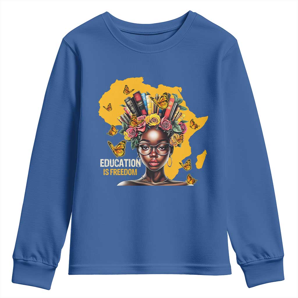 Education Is Freedom Youth Sweatshirt Black Teacher Books Black History Month TS02 Royal Blue Print Your Wear