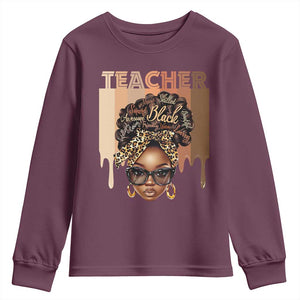 Black Teacher Magic Youth Sweatshirt Black History Month Afro Hair Melanin TS02 Maroon Print Your Wear