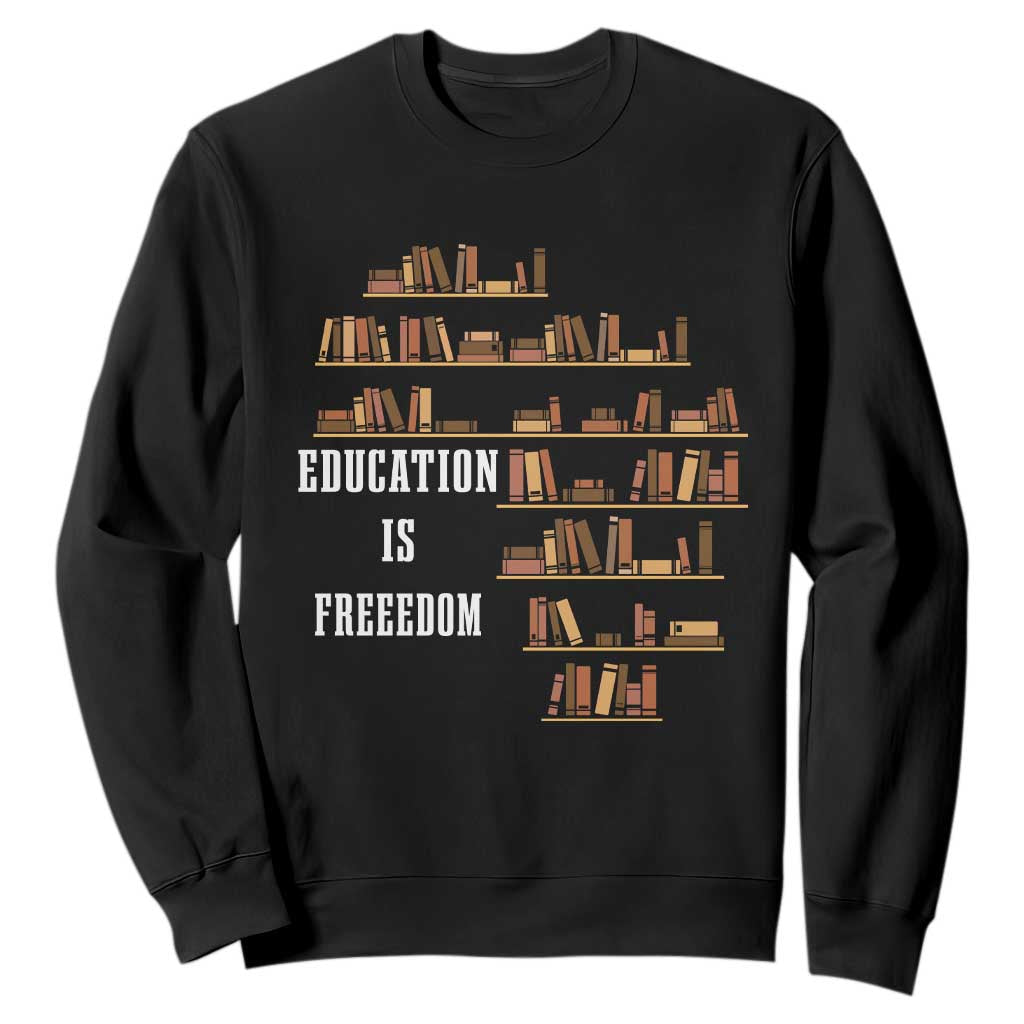 Black History Education Is Freedom Sweatshirt African Roots Africa Map TS02 Black Print Your Wear