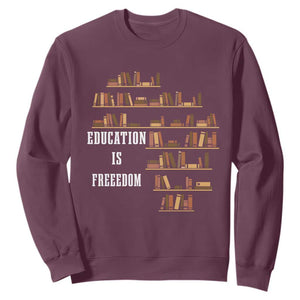Black History Education Is Freedom Sweatshirt African Roots Africa Map TS02 Maroon Print Your Wear
