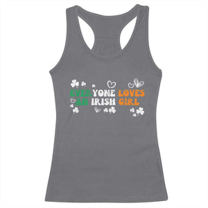 Funny Irish Women Racerback Tank Top Everyone Loves An Irish Girl St Patricks Day TS02 Charcoal Print Your Wear