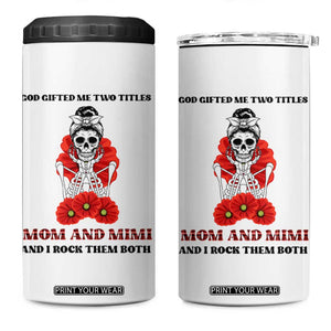 Funny Floral Skeleton Mom 4 in 1 Can Cooler Tumbler God Gifted Me Two Titles Mom And Mimi Messy Bun Mother's Day TS02 One Size: 16 oz White Print Your Wear
