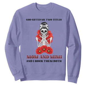 Funny Floral Skeleton Mom Sweatshirt God Gifted Me Two Titles Mom And Mimi Messy Bun Mother's Day TS02 Violet Printyourwear