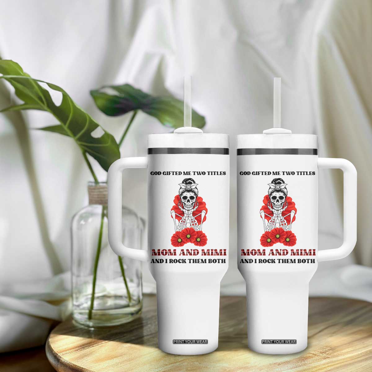 Funny Floral Skeleton Mom Tumbler With Handle God Gifted Me Two Titles Mom And Mimi Messy Bun Mother's Day TS02 Print Your Wear