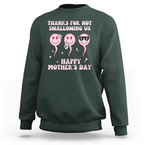 Funny Mother's Day Sweatshirt Thanks For Not Swallowing Us TS02 Dark Forest Green Printyourwear