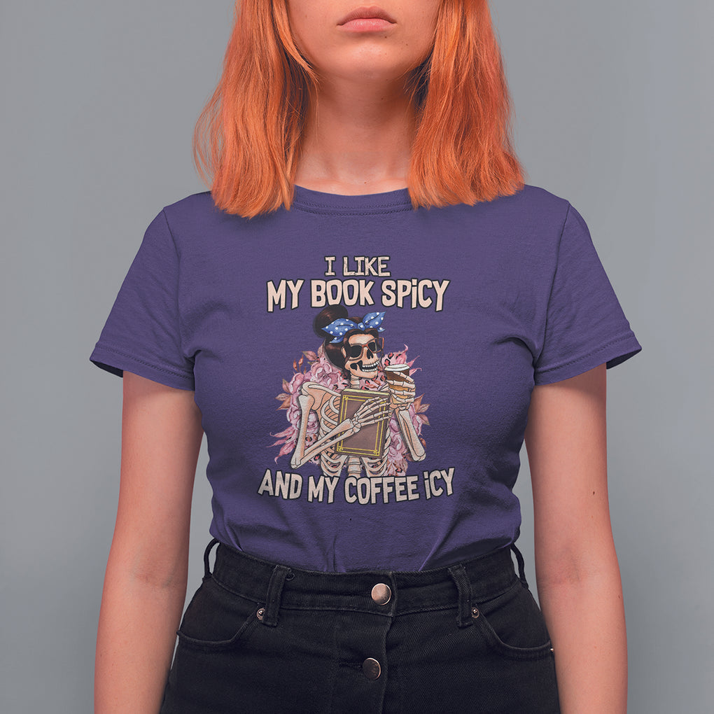Reading Skeleton T Shirt For Women I Like My Books Spicy And My Coffee Icy Book and Coffee Lovers TS02 Purple Printyourwear