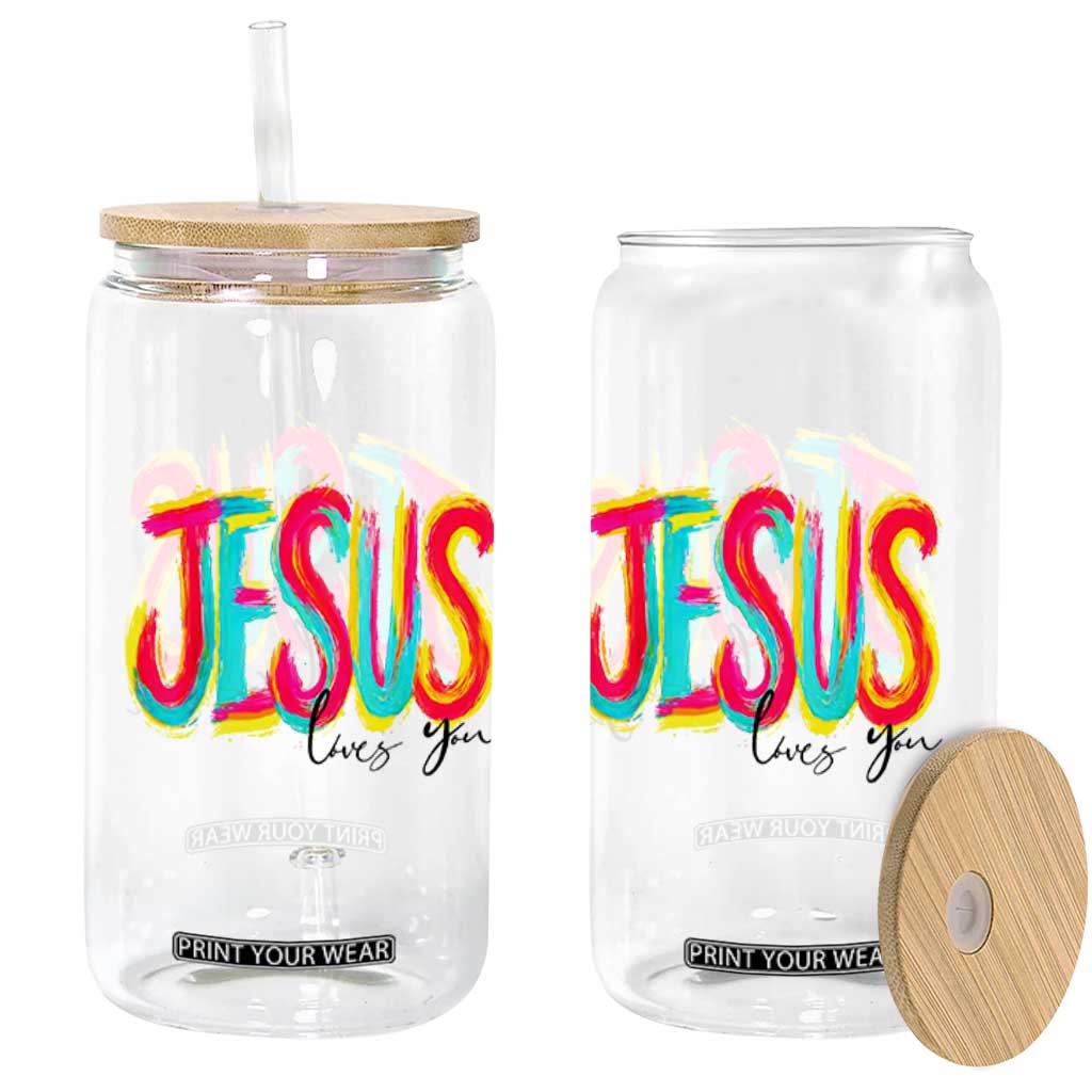 Jesus Loves You Colorful Brush Stroke Christian Glass Can Faith Inspirational Religious Gift for Believers TS02 Print Your Wear