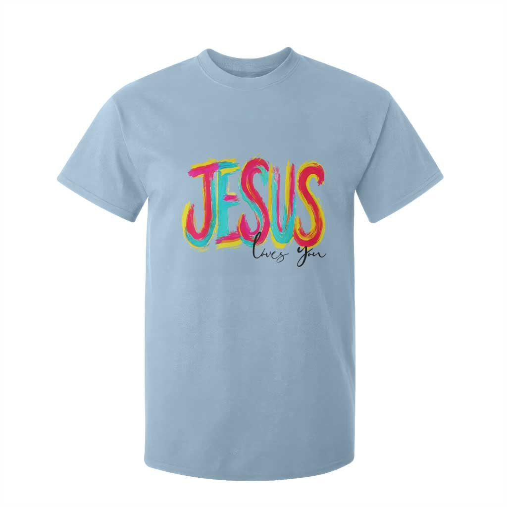 Jesus Loves You Colorful Brush Stroke Christian T Shirt For Kid Faith Inspirational Religious Gift for Believers TS02 Light Blue Print Your Wear