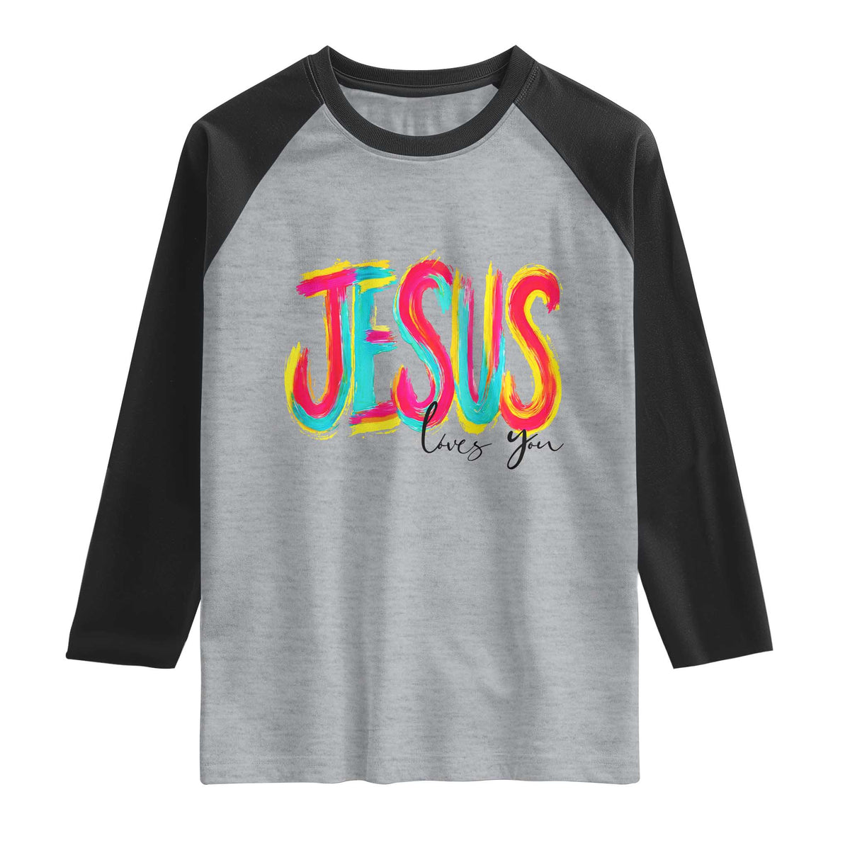 Jesus Loves You Colorful Brush Stroke Christian Raglan Shirt Faith Inspirational Religious Gift for Believers TS02 Heather Gray Black Print Your Wear