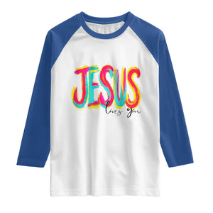 Jesus Loves You Colorful Brush Stroke Christian Raglan Shirt Faith Inspirational Religious Gift for Believers TS02 White Royal Print Your Wear