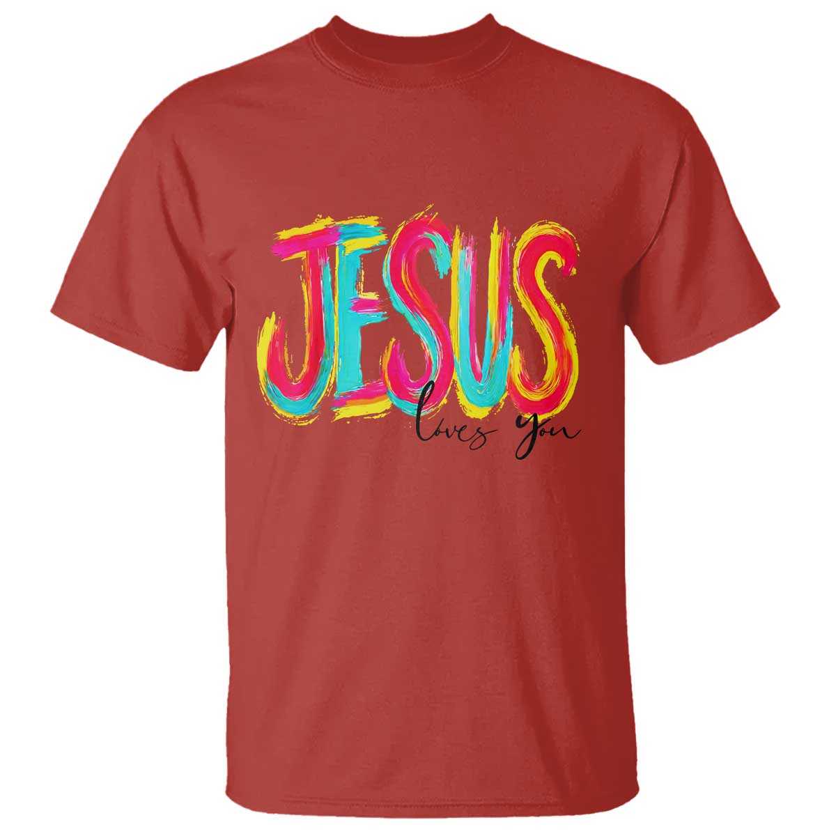 Jesus Loves You Colorful Brush Stroke Christian T Shirt Faith Inspirational Religious Gift for Believers TS02 Red Print Your Wear