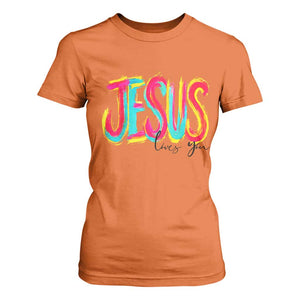 Jesus Loves You Colorful Brush Stroke Christian T Shirt For Women Faith Inspirational Religious Gift for Believers TS02 Orange Print Your Wear