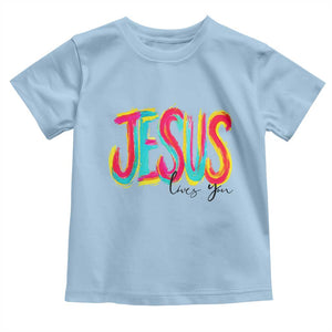 Jesus Loves You Colorful Brush Stroke Christian Toddler T Shirt Faith Inspirational Religious Gift for Believers TS02 Light Blue Print Your Wear